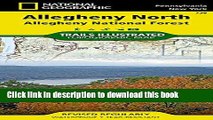 Read Allegheny North [Allegheny National Forest] (National Geographic Trails Illustrated Map)