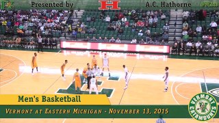 Men's Basketball: Vermont at Eastern Michigan (11/13/15)