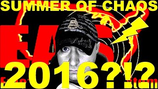 THE ILLUMINATI SUMMER OF CHAOS 2016?!?