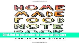 Read Home Made Food Notebook  PDF Free