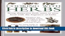 Read Cooking With Herbs: Bring distinctive fresh takes to your food with the fragrance of herbs