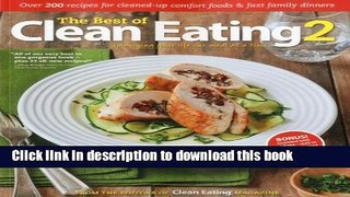 Read The Best of Clean Eating 2: Over 200 Recipes with Cleaned-Up Comfort Foods and Fast Family