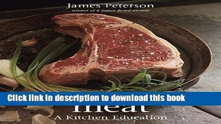 Read Meat: A Kitchen Education  Ebook Free