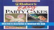 Read Bakers Easy Cut-Up Party Cakes (Favorite All Time Recipes)  Ebook Free