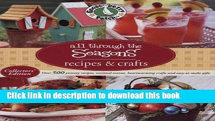 Read Gooseberry Patch All Through The Seasons Recipes   Crafts  Ebook Free