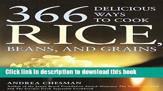 Read 366 Delicious Ways to Cook Rice, Beans, and Grains  Ebook Free