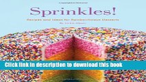 Read Sprinkles!: Recipes and Ideas for Rainbowlicious Desserts  Ebook Free