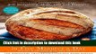Read The New Artisan Bread in Five Minutes a Day: The Discovery That Revolutionizes Home Baking