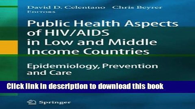 Read Public Health Aspects of HIV/AIDS in Low and Middle Income Countries: Epidemiology,