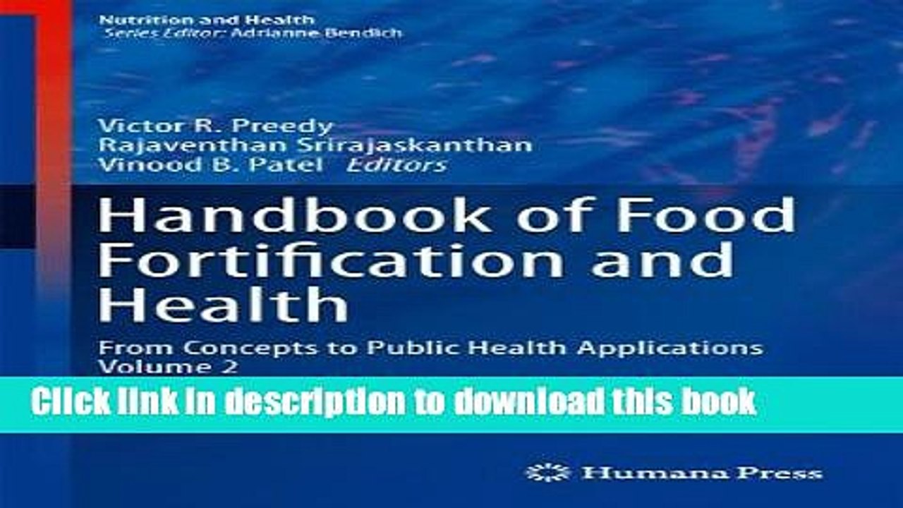 Read Handbook of Food Fortification and Health: From Concepts to Public Health Applications Volume
