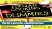 Read Italian Cooking For Dummies  Ebook Free