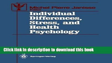 Read Individual Differences, Stress, and Health Psychology (Contributions to Psychology and