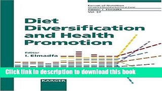 Read Diet Diversification and Health Promotion: European Academy of Nutritional Sciences (EANS)