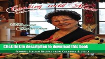 Read Cooking with Mena: Favorie Italian Recipes from Calabria   Sicily  Ebook Free