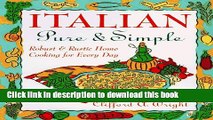 Read Italian Pure   Simple: Robust   Rustic Home Cooking for Every Day  Ebook Free