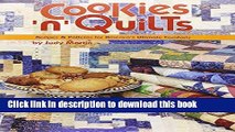 Read Cookies  n  Quilts: Recipes   Patterns for America s Ultimate Comforts  Ebook Free