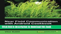 Read Near Field Communication with Android Cookbook ebook textbooks