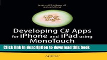 Read Developing C# Apps for iPhone and iPad using MonoTouch: iOS Apps Development for .NET