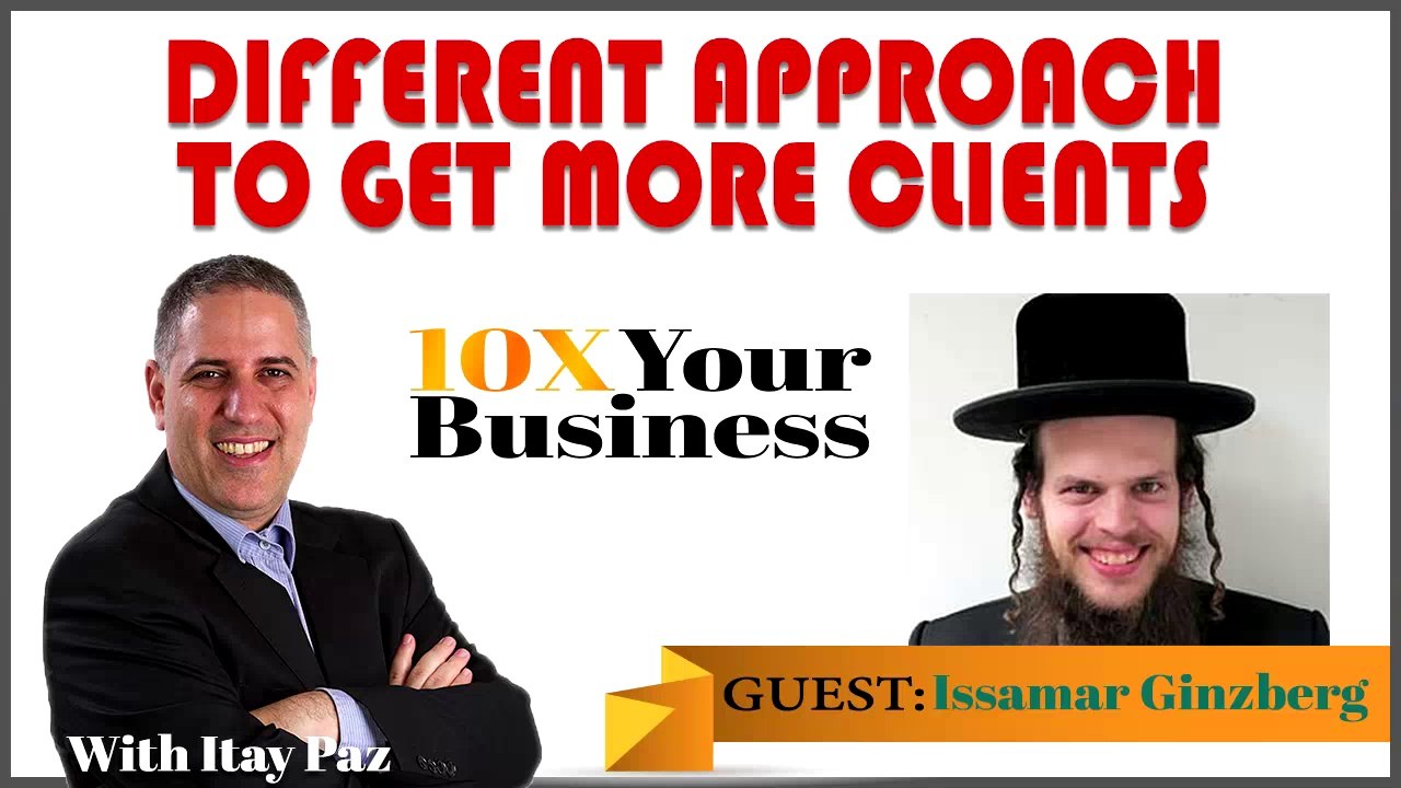 Different Approach To Get More Clients - EP. 5