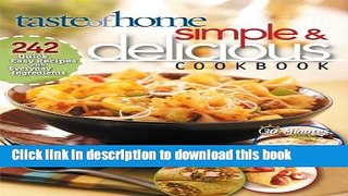 Read Simple   Delicious Cookbook: 242 Quick, Easy Recipes Ready in 10, 20, or 30 Minutes  Ebook Free