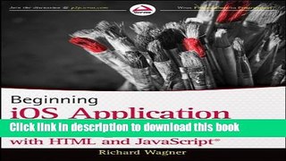 Read Beginning iOS Application Development with HTML and JavaScript ebook textbooks