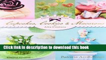 Read Cupcakes, Cookies   Macarons de alta costura (Spanish Edition)  Ebook Free