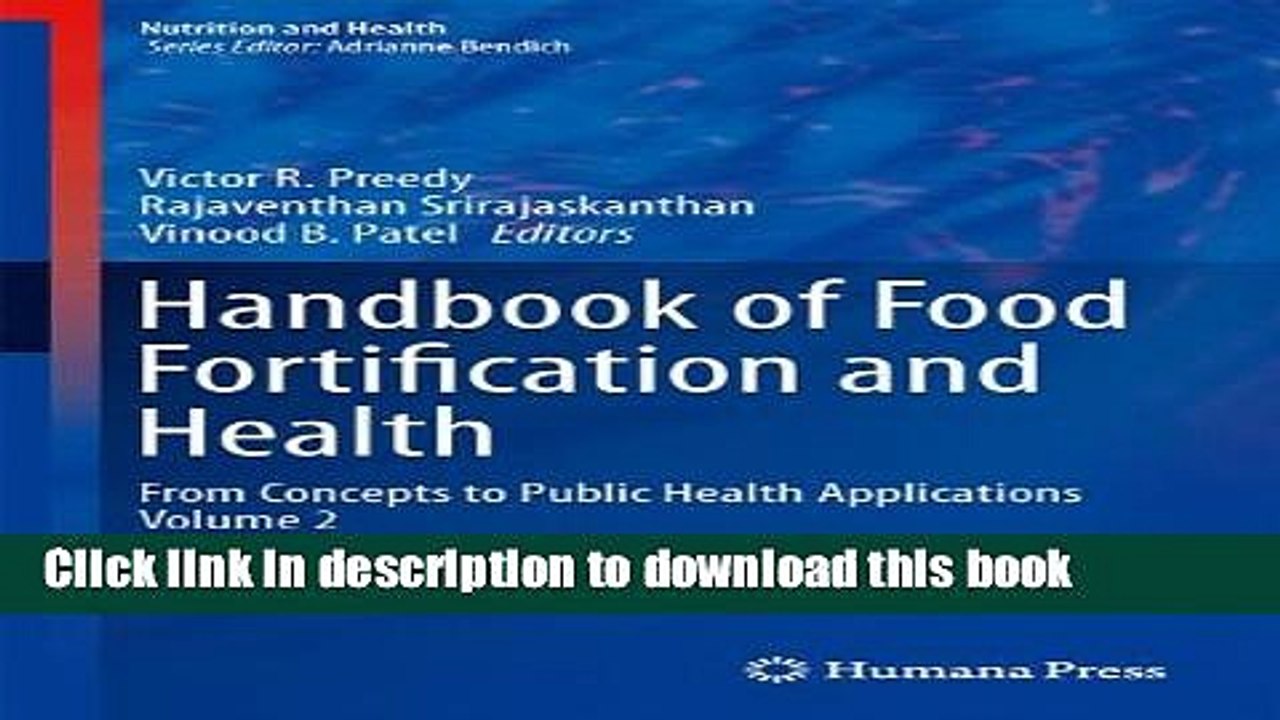 Read Handbook of Food Fortification and Health: From Concepts to Public Health Applications Volume