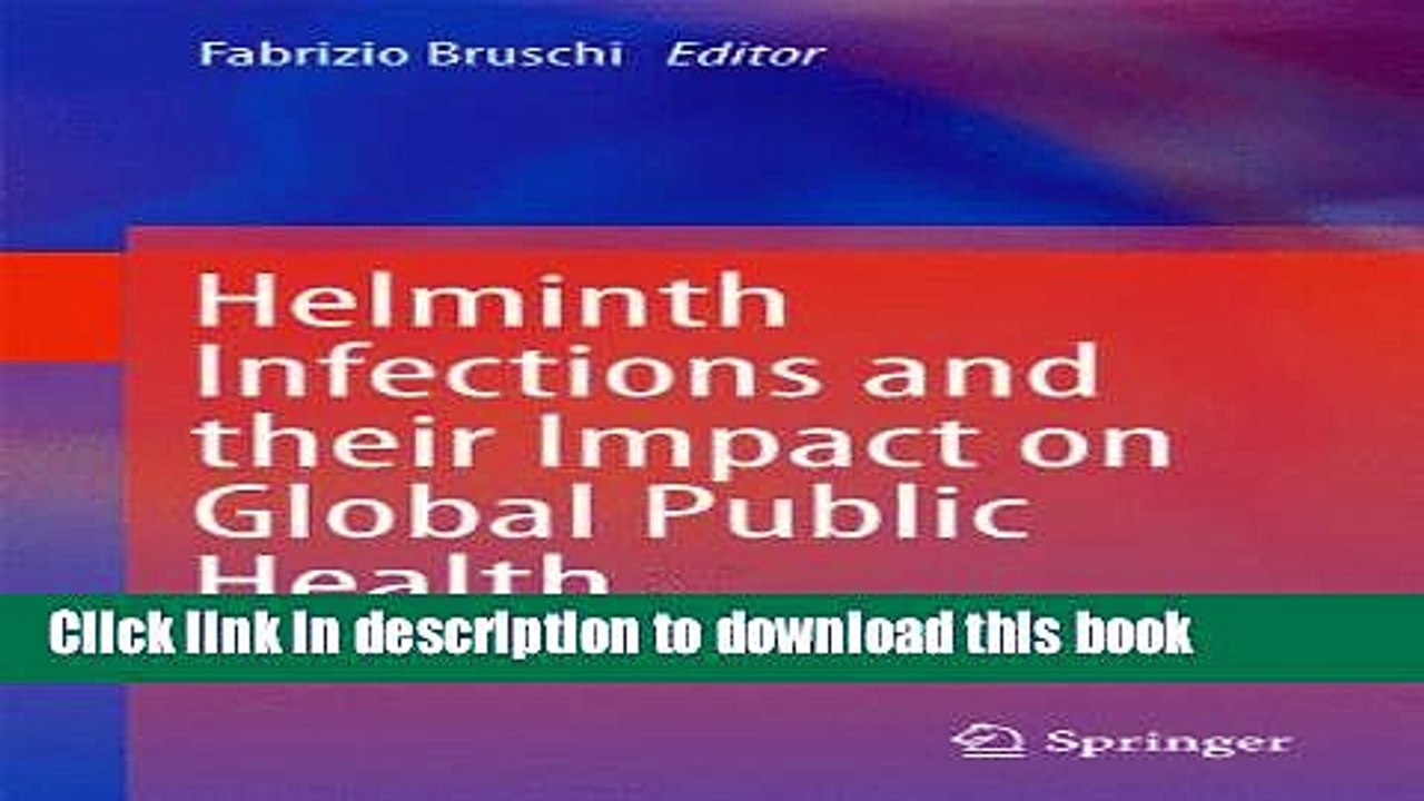 Download Helminth Infections and their Impact on Global Public Health Ebook Free