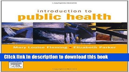Read Introduction to Public Health, 1e Ebook Free