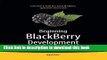 Read Beginning BlackBerry Development (Books for Professionals by Professionals) ebook textbooks