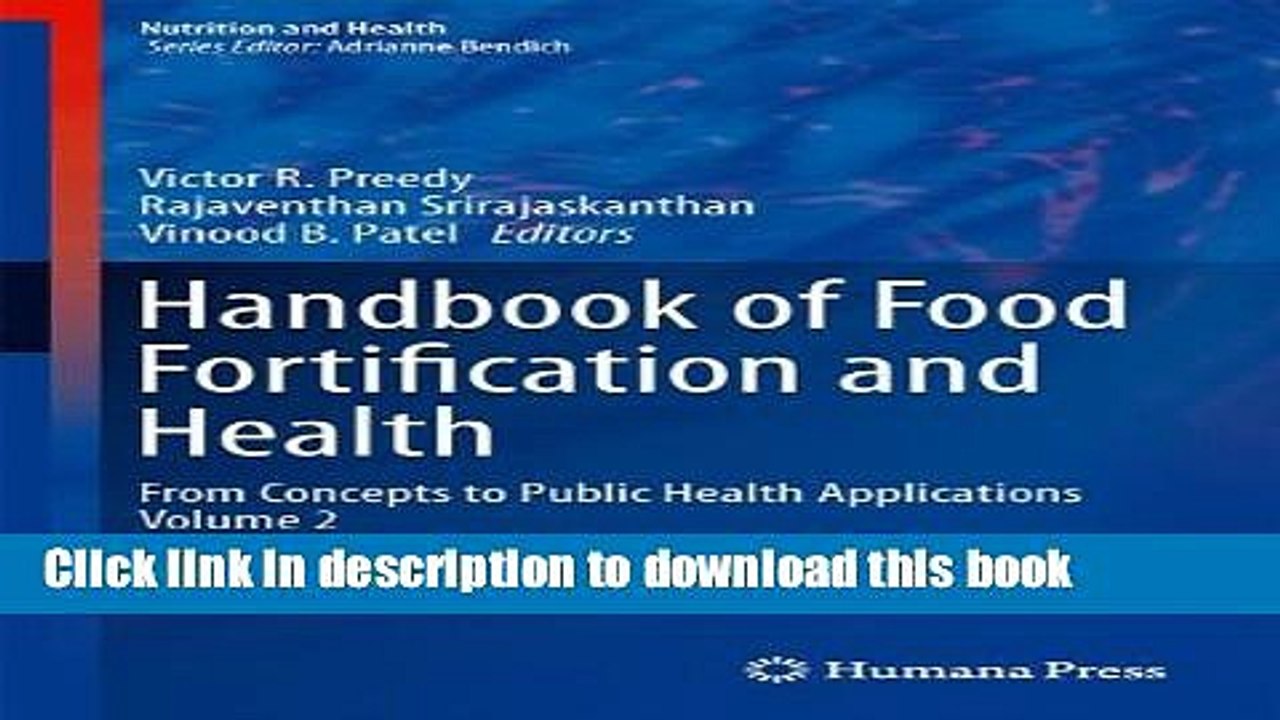 Read Handbook of Food Fortification and Health: From Concepts to Public Health Applications Volume