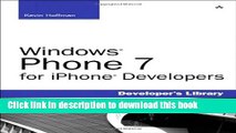 Read Windows Phone 7 for iPhone Developers (Developer s Library) ebook textbooks