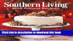 Read Southern Living 2015 Annual Recipes: Over 650 Recipes From 2015! (Southern Living Annual