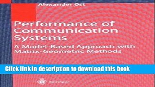 Read Performance of Communication Systems: A Model-Based Approach with Matrix-Geometric Methods