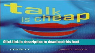 Read Talk Is Cheap: Switching to Internet Telephones E-Book Free