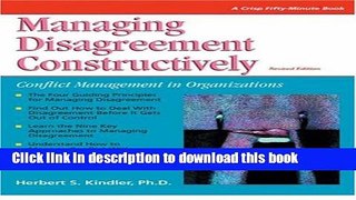Download Managing Disagreement Constructively: Revised Edition (Crisp Fifty-Minute Books)  PDF
