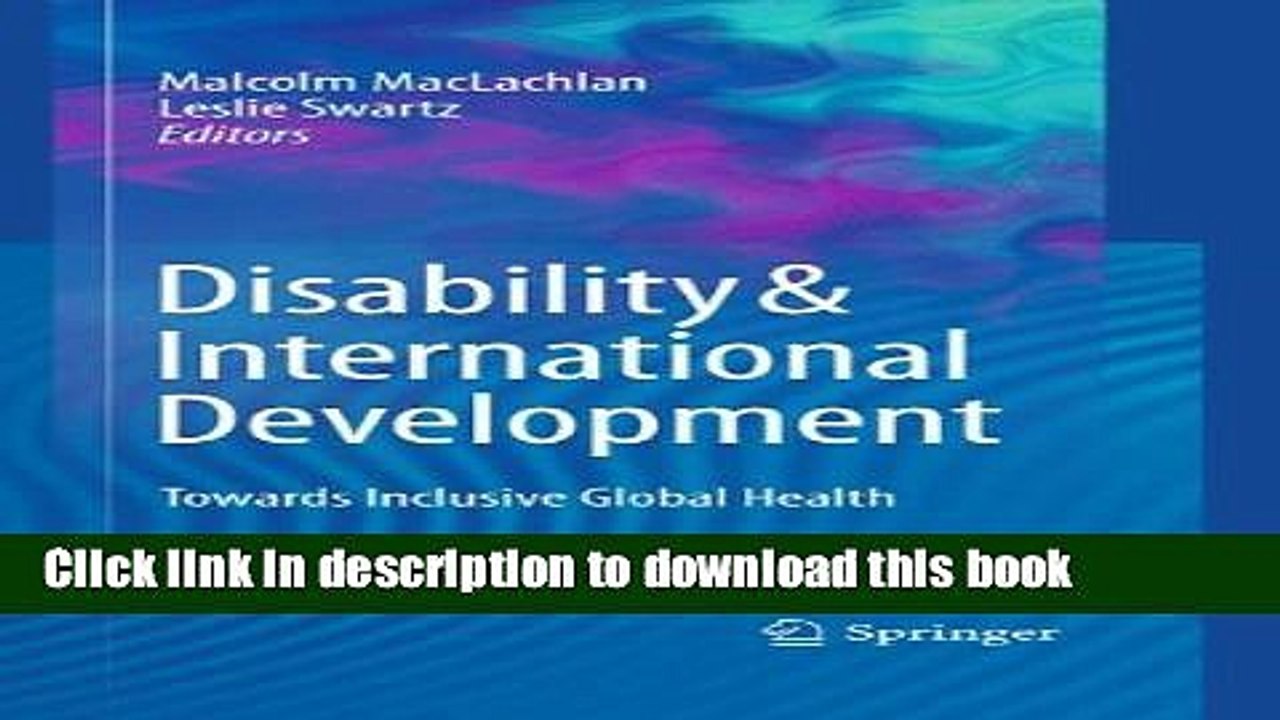 Read Disability   International Development: Towards Inclusive Global Health Ebook Free