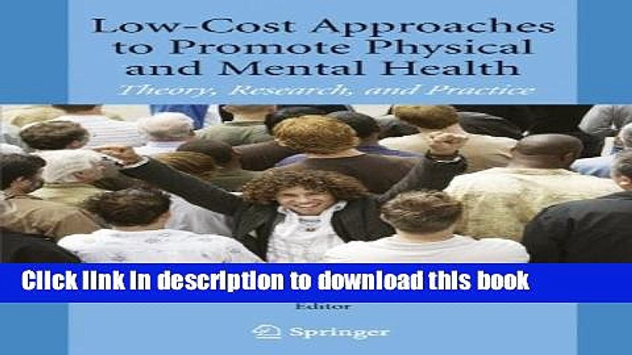 Read Low-Cost Approaches to Promote Physical and Mental Health: Theory, Research, and Practice