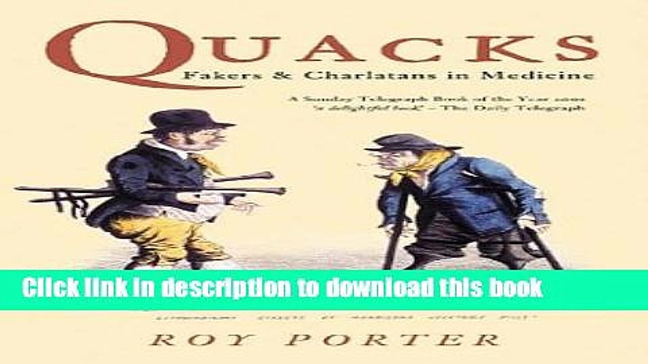 Read Quacks -  Fakers   Charlatans in Medicine (Revealing History)  Ebook Free