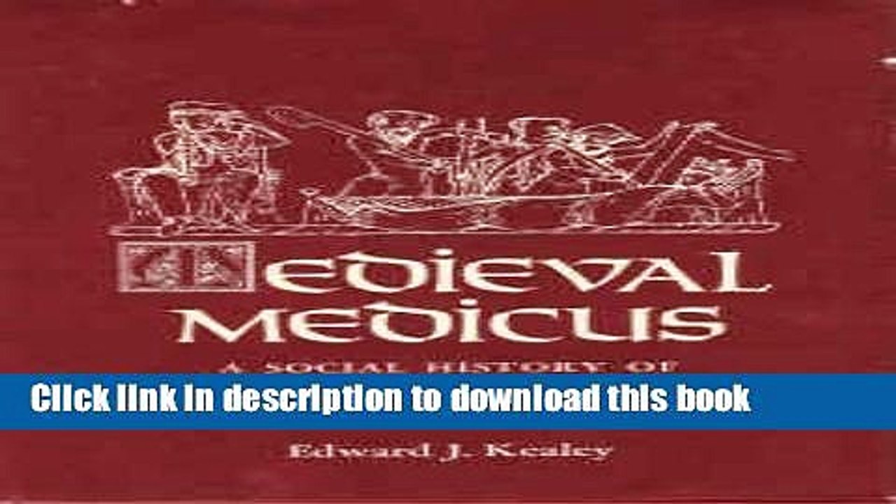 Download Medieval Medicus: A Social History of Anglo-Norman Medicine  Ebook Free