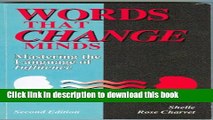 Read Words That Change Minds: Mastering the Language of Influence  PDF Online