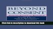 Download Beyond Consent: Seeking Justice in Research  PDF Free