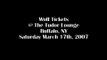 Wolf Tickets @ the Tudor Lounge 3/17/7