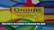 Read Bundle: Groups: Process and Practice, 8th + Groups in Action: Evolution and Challenges (with