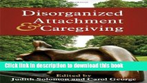 Read Book Disorganized Attachment and Caregiving E-Book Free