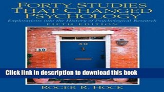 Read Book Forty Studies that Changed Psychology: Explorations into the History of Psychological