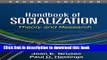 Read Book Handbook of Socialization, Second Edition: Theory and Research ebook textbooks