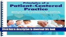 Read Principles of a Patient-Centered Practice: Medical Home Guidelines for Staffing, Recognition