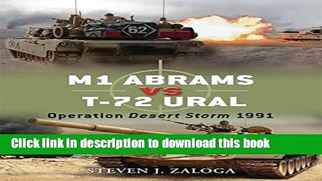 Download Books M1 Abrams vs T-72 Ural: Operation Desert Storm 1991 (Duel) PDF Online