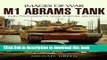 Download Books M1 Abrams Tank: Rare Photographs from Wartime Archives (Images of War) PDF Online